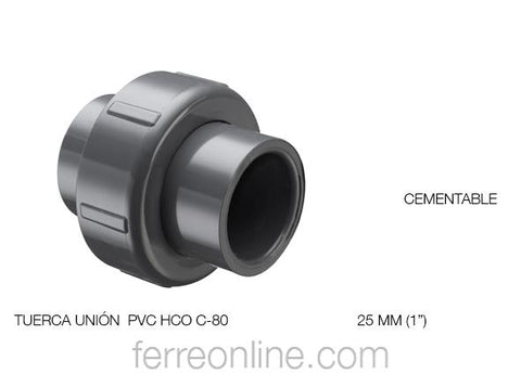 TUERCA UNION CEMENTABLE PVC HIDRAULICO C-80 25MM 1"